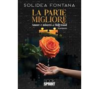 La parte migliore. Amore e mistero a Hollywood