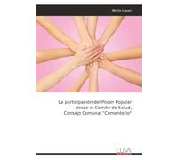 La participación del Poder Popular desde el Comité de Salud, Consejo Comunal "Cementerio"