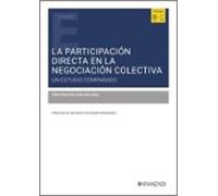 La Participación Directa En La Negociación Colectiva