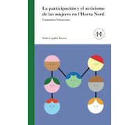 La participación y el activismo de las mujeres en l'Horta Nord (Comunitat Valenciana)