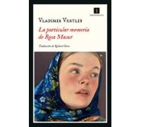 La Particular Memoria De Rosa Masur
