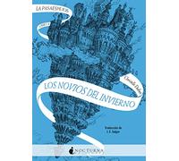 La Pasaespejos 1: Los novios del invierno: 116 (Literatura Mágica)