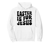 La Pascua es para Jesús, Iglesia Cristiana de Pascua, Hombres, Mujeres, niños Sudadera con Capucha