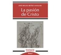 La Pasión De Cristo: 295 (Patmos)