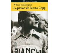 La pasión de Fausto Coppi (Leyenda)