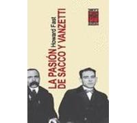 La Pasion De Sacco Y Vanzetti