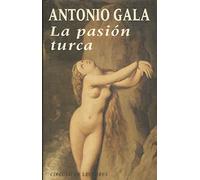 La pasion turca