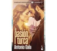 La pasión turca (Biblioteca Antonio Gala)