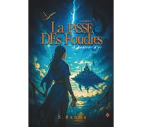 La PASSE DES Foudres: Les Ligatures d’Astraéa