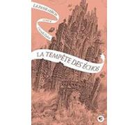 La Passe-miroir. Vol. 4. La Tempête Des Échos