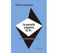 La passió segons G. H.: 134 (El Club dels Novel·listes)
