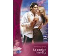 La Passion Interdite (saga Lhéritier Des Fortune 10) (ebook)