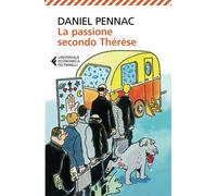 La passione secondo Thérèse (Universale economica)