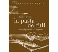 La pasta de full, com preparar-les 10 vegades | Ferran Caldés