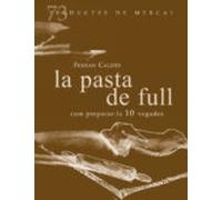 La Pasta De Full (productes De Mercat 73)