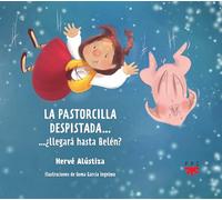 La pastorcilla despistada...: ...¿llegará hasta Belén? (CATEQUESIS)
