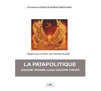La Patapolitique - Gauche Tarama contre Gauche Caviar