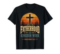 La paternidad es el Reino Trabajo Cristiano Papá Día del Padre Fe Camiseta