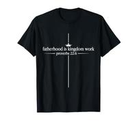 La paternidad es el Reino Trabajo Cristiano Papá Hombres Día del Padre Camiseta
