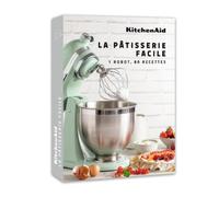 La pâtisserie facile: 1 robot, 80 recettes