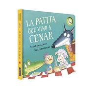 La Patita Que Vino A Cenar (la Ovejita Que Vino A Cenar. Pequeñas Mani