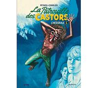 La patrouille des castors - L'Intégrale - Tome 5 - La patrouille des Castors - L'intégrale - Tome 5 (La patrouille des Castors - In, 5)