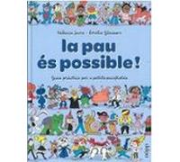 La Pau És Possible!