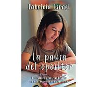 La pausa del opositor: Reflexiones y consejos basados en mi experiencia como opositora
