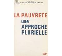 La Pauvreté : Une Approche Plurielle (ebook)