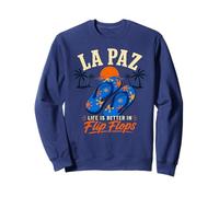 La Paz Baja México - La Vida es Mejor en Flip Flops Beach Sudadera