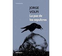 La paz de los sepulcros/ Peace in the Graves