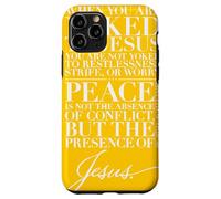 La paz es la presencia de Jesús Su yugo es luz Mateo 11 28 Carcasa para iPhone 11 Pro