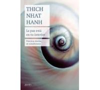 La Paz Esta En Tu Interior: Practicas Diarias De Mindfulness