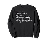 La Paz Interior Comienza con Cuatro Palabras Sudadera