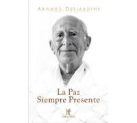 la paz siempre presente: salud psiquica y salud espiritual