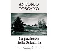 La pazienza dello Sciacallo: Il tempo non guarisce tutto. Qualcuno non ha mai dimenticato.