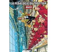 La pédagogie du trottoir