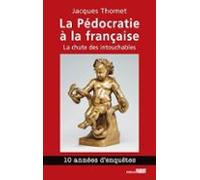La Pédocratie À La Française (ebook)