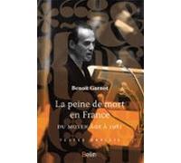 La Peine De Mort En France Du Moyen-âge À 1981 (ebook)