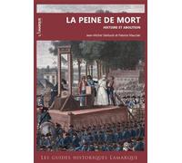 La peine de mort: Histoire et abolition
