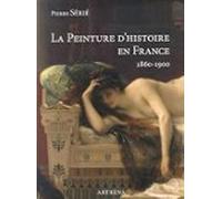 La Peinture Dhistoire En France: 1860-1900 : La Lyre Ou Le Poignard