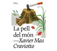 La pell del món (SIN COLECCION)