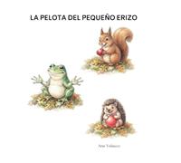 La Pelota del Pequeño Erizo