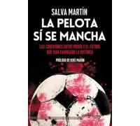 La pelota sí se mancha: 67 (Última Línea de Ensayo)