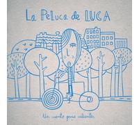 LA PELUCA DE LUCA: Un cuento para gente valiente
