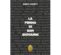 La penna di San Giovanni. Nuova ediz. (Esoterica)