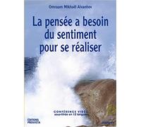 La pensée a besoin du sentiment pour se réaliser [Francia] [DVD]