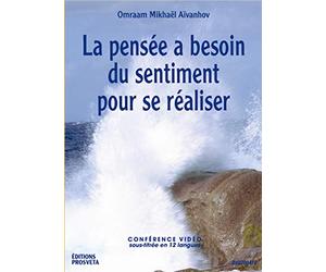 La pensée a besoin du sentiment pour se réaliser [Francia] [DVD]