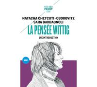 La pensée Wittig: Une introduction
