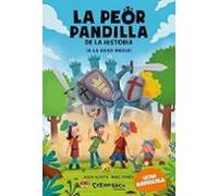 La Peor Pandilla De La Historia. ¡a La Edad Media!